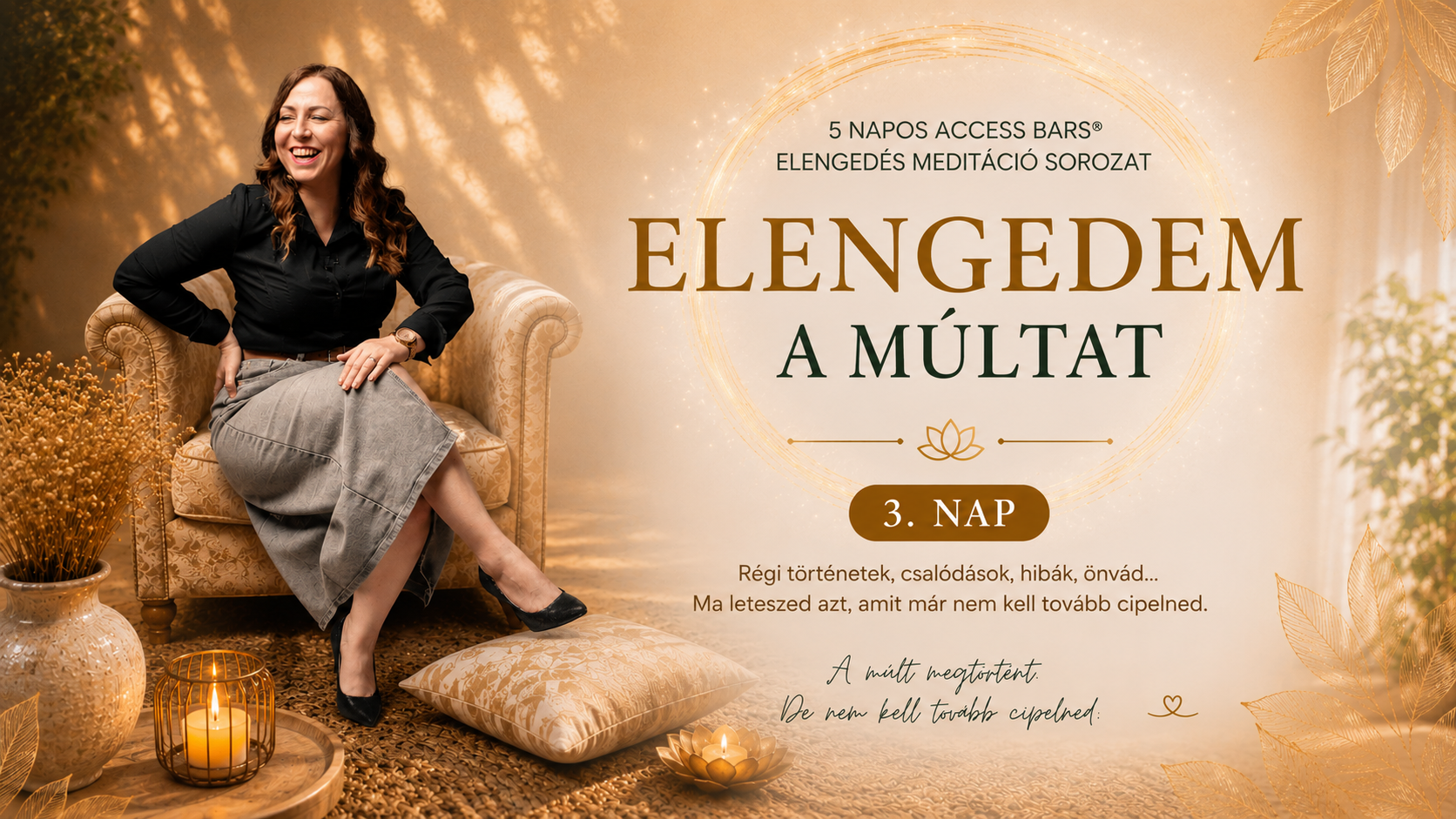 5 napos Access Bars elengedés meditációs sorozat 3. rész